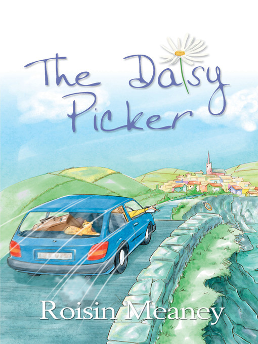 Title details for The Daisy Picker (best-selling novel) by Roisin Meaney - Available